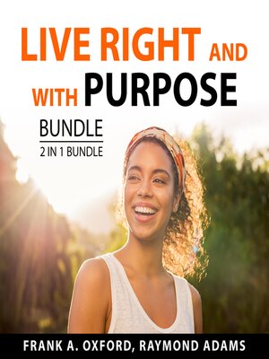 cover image of Live Right and With Purpose Bundle